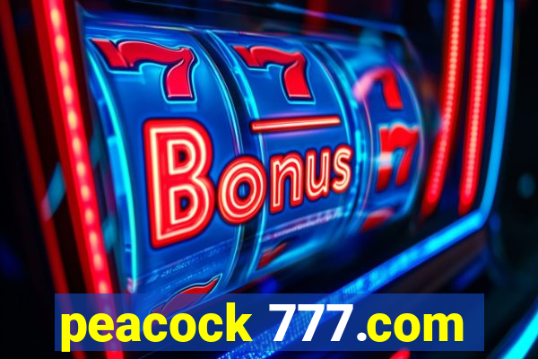 peacock 777.com